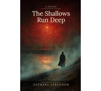 The Shallows Run Deep