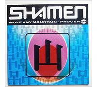 The Shamen - MOVE ANY MOUNTAIN - PROGEN 91 12" SINGLE UK ISSUE PRESSED IN FRANCE ONE LITTLE INDIAN 1991
