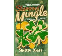 The Shamrock Mingle: A Sweetie's Latte Cozy Mystery: 3