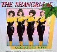 The Shangri-Las - Greatest Hits Shangri-Las