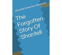 The Shantell Newman Story