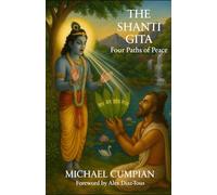 The Shanti Gita: Four Paths of Peace
