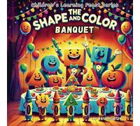 The Shape and Color Banquet