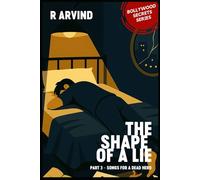 The Shape of a Lie: Part 3 - Songs for a Dead Hero