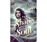 The Shape of My Soul