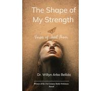 The Shape of My Strength Verses of Quiet Power