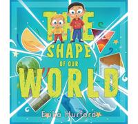 The Shape of Our World