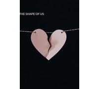 The Shape of Us: A Reflective Journal for Love Stories, Growth & Shared Identity