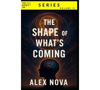 The Shape of What’s Coming: Why Everything Feels Broken, and What’s Actually Taking Shape Beneath the Surface