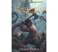 The Shapeshifter's Gambit