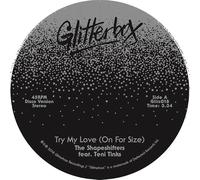 The Shapeshifters - Try My Love (On For Size)