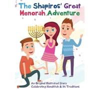 The Shapiros' Great Menorah Adventure (Tascabile)
