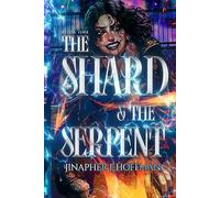 The Shard and The Serpent
