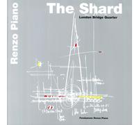 The Shard. London Bridge Quarter - [Fondazione Renzo Piano]