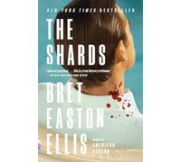 The Shards: A novel