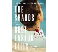 Bret Easton Ellis The Shards (Tascabile)