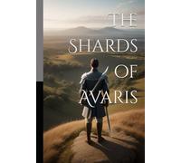 The Shards of Avaris