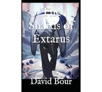 The Shards of Extarus