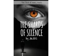 The Shards of Silence
