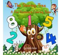 The Sharing Tree: A Fun Numbers Coloring Book