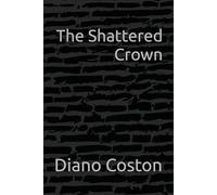 The Shattered Crown