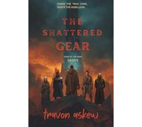 The Shattered Gear: Sons of the Iron Sands