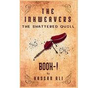 The Shattered Quill: 1