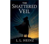 The Shattered Veil: 2