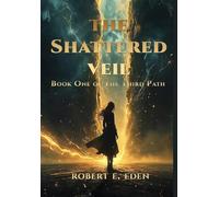 The Shattered Veil