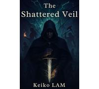 The Shattered Veil