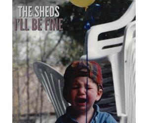 The Sheds I'll Be Fine (CD)