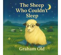 The Sheep Who Couldn't Sleep