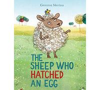 The sheep who hatched an egg
