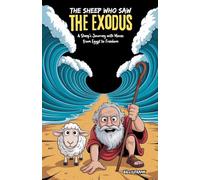 The Sheep Who Saw the Exodus