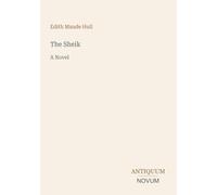 The Sheik: A Novel