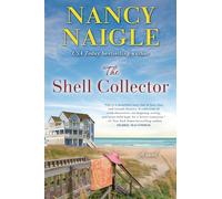 Nancy Naigle The Shell Collector (Tascabile)