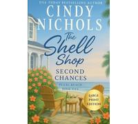 The Shell Shop Second Chances Large Print Edition: 5