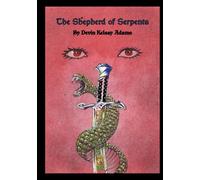 The shepherd of serpents