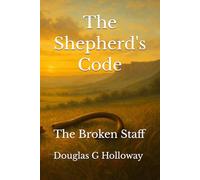 The Shepherd's Code: The Broken Staff
