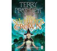 The Shepherd's Crown: A Tiffany Aching Novel