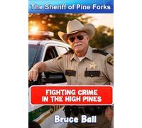 THE SHERIFF OF PINE FORKS: 1