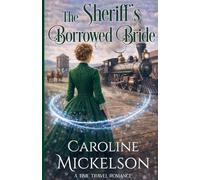 The Sheriff's Borrowed Bride: 1