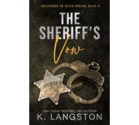The Sheriff's Vow: Single Dad Romance (Brothers in Blue Book 6)