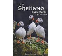 The Shetland Guide Book (Tascabile) Charles Tait Guide Books