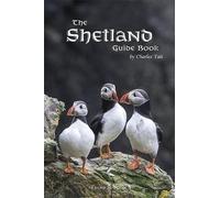 The Shetland Guide Book (Tascabile) Charles Tait Guide Books