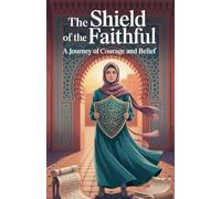 The Shield of the Faithful: 1