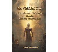 The Shield of Utu: Ancient Sumerian Witchcraft for Protection, Banishing, and Divine Justice