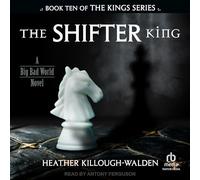 The Shifter King