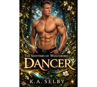 The Shifters of Wolfsboro: Dancer (Book 8)