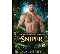 The Shifters of Wolfsboro: Sniper (Book 6)